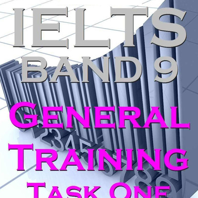 Get IELTS Band 9 General Training Task One