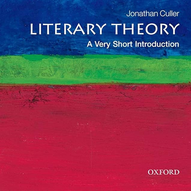 Literary Theory A Very Short Introduction - Jonathan Culler